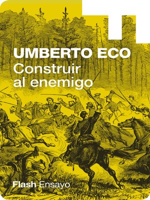 cover image of Construir al enemigo (Colección Endebate)